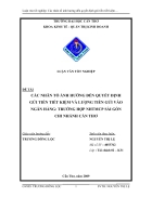 Các nhân tố ảnh hưởng đến quyết định gửi tiền tiết kiệm và lượng tiền gửi vào ngân hàng Trường hợp nhtmcp sài gòn chi nhánh cần thơ