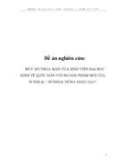 MỨC ĐỘ THỎA MÃN CỦA SINH VIÊN ĐẠI HỌC KINH TẾ QUỐC DÂN VỚI BỘ SẢN PHẨM MỚI cỦa SUNSILK SUNSILK ĐỒNG SÁNG TẠO