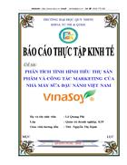 Phân tích tình hình tiêu thụ sản phẩm và công tác marketing của Nhà Máy Sữa Đậu Nành Việt Nam VinaSoy