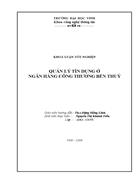 Quản lý tín dụng ở ngân hàng công thương Bến Thuỷ