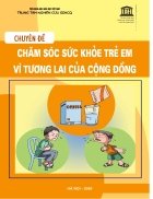 Chăm sóc sức khỏe trẻ em vì tương lai của cộng đồng