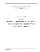 Nghiên cứu kiến trúc hướng dịch vụ service oriented architecture và giải pháp của oracle