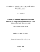 So sánh tác dụng gây tê khoang cùng bằng lidocain kết hợp ketamin với lidocainđơn thuần trong phẫu thuật vùng đáy chậu