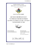 Kế toán chi phí sản xuất và tính giá thành sản phẩm tại công ty cổ phần vật liệu xây dựng 720 thành phố cần thơ