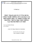 Thuc trang quan ly ung dung cong nghe thong tin vao day cac mon khoa hoc tu nhien o mot so truong trung hoc pho thong tai thanh pho Can Tho