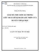 Giai ma the gioi ao trong lieu trai chi di duoi goc nhin cua huyen thoai hoc