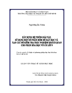 Xây dựng hệ thống bài tập sử dụng một số phần mềm để dạy học và tạo một số đề kiểm tra trắc nghiệm khách quan cho phần hóa học vô cơ lớp 9