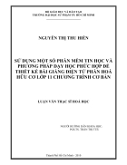 Su dung mot so phan mem tin hoc va phuong phap day hoc phuc hop de thiet ke bai giang dien tu phan hoa huu co lop 11 chuong trinh co ban