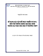 Sử dụng bài tập để phát triển tư duy rèn trí thông minh cho học sinh trong dạy học hóa học ở trường THPT