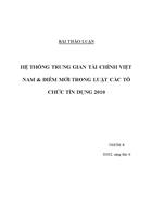 Hệ thống trung gian tài chính việt nam điểm mới trong luật các tổ chức tín dụng 2010