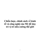 Chiến lược chính sách về kinh tế và công nghệ của Mỹ để duy trì vị trí siêu cường thế giới