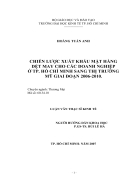 Chiến lược xuất khẩu mặt hàng dệt may cho các doanh nghiệp ở TP HCM sang thị trường Mỹ giai đoạn 2006 2010