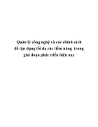 Quản lý công nghệ và các chính sách để tận dụng tối đa các tiềm năng trong giai đoạn phát triển hiện nay