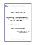 Chọn giống vi khuẩn và khảo sát một số điều kiện lên men ACETIC để làm giấm trái cây