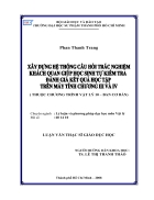 Xây dựng hệ thống câu hỏi trắc nghiệm khách quan giúp học sinh tự kiểm tra đánh giá kết quả học tập trên máy tính chương III và IV Vật Lý 10 CB