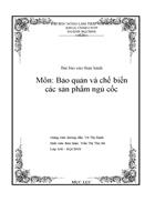 Bảo quản và chế biến các sản phẩm ngũ cốc