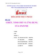 Chiết tinh chế và ứng dụng của enzyme