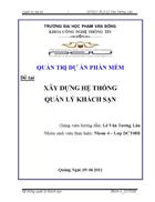 Xây dựng phần mềm Quản lý khách sạn để quản lý các hoạt động của khách sạn một cách hiệu quả và chính xác