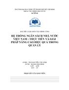 Hệ thống ngân sách nhà nước việt nam thực tiễn và giải pháp nâng cao hiệu quả trong quản lý