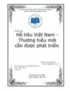 Hồ tiêu Việt Nam Thương hiệu mới cần được phát triển