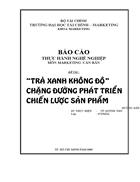 Trà xanh O độ những chặng đường phát triển chiến lược sản phẩm