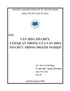 Văn hóa tổ chức tầm quan trong của văn hóa tổ chức trong doanh nghiệp