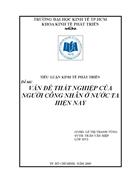 Vấn đề thất nghiệp của người công nhân ở nước ta hiện nay