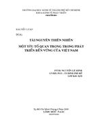 Tài nguyên thiên nhiên một yếu tố quan trọng trong phát triển bền vững của VIỆT NAM 1