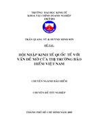 Hội nhập kinh tế quốc tế với vấn đề mở cửa thị trường bảo hiểm việt nam 1