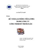 Kế TOáN LAO ĐộNG TIềN LƯƠNG TRONG CÔNG TY CÔNG TRìNH ĐÔ THị BảO LộC