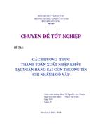 Các phương thức thanh toán xuất nhập khẩu tại Ngân hàng sài gòn Thương Tín chi nhánh gò Vấp