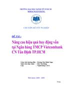 Nâng cao hiệu quả huy động vốn tại Ngân hàng TMCP Vietcombank CN Tân Định TP HCM