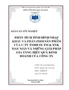 Phân tích tình hình nhập khẩu v phn phối sản phẩm của c ty tnhh sx tm xnk may mắn và những giải pháp gia tăng hiệu quả kinh doanh của công ty