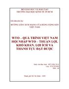 WTO quá trình Việt Nam hội nhập WTO thuận lợi khó khăn lợi ích và thành tựu đạt được