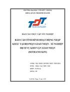 Báo cáo tình hình hoạt động nhập khẩu tại bộ phận giao nhận xí nghiệp dịch vụ kho vận giao nhận sotrans f w