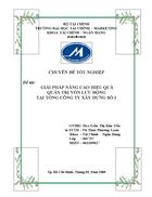 Một số giải pháp nhằm nâng cao hiệu quả quản trị vốn lưu động tại Tổng Công Ty Xây Dựng Số