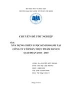 Xây dựng chiến lược kinh doanh tại công ty cổ phần thực phẩm hanco giai đoạn 2010 2015