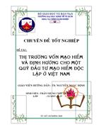 Thị trường vốn mạo hiểm và định hướng cho một quỹ đầu tư mạo hiểm độc lập tại VN