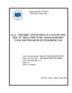 Tìm hiểu ảnh hưởng của nguồn vốn đầu tư trực tiếp nước ngoài FDI đến tăng trưởng kinh tế tỉnh Đồng Nai