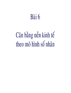 Cân bằng nền kinh tế theo mô hình số nhân