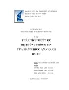 Phân tích thiết kế hệ thống thông tin cửa hàng thức ăn nhanh dn ah