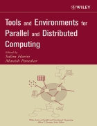 Tools and environments for parallel and distributed