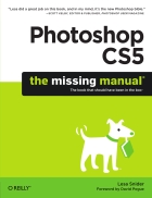 Photoshop CS5 The Missing Manual