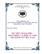 Dự trữ ngoại hối bao nhiêu là hợp lý cho nền kinh tế Việt Nam