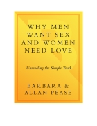 Why Men Want Sex and Women Need Love