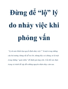 Đừng để lộ lý do nhảy việc khi phỏng vấn