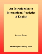 An Introduction to International Varieties of English Edinburgh Textbooks on the English Language