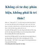 Không có tư duy phản biện không phải là trí thức