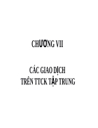 Các giao dịch trên thị trường chứng khoán tập trung