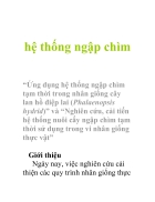 Hệ thống ngập chìm Ứng dụng hệ thống ngập chìm tạm thời trong nhân giống